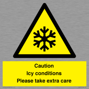 Caution Icy conditions please take extra care